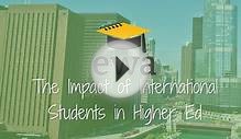 The Impact of International Students in Higher Education