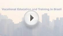 Vocational Education and Training in Brazil